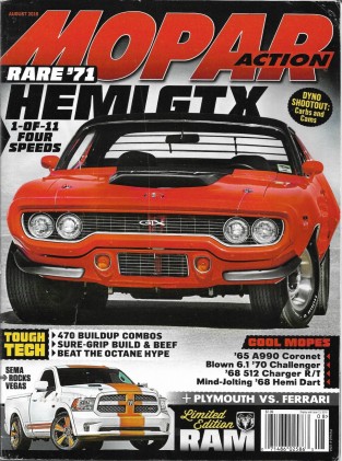 MOPAR ACTION 2016 AUG - '71 HEMI GTX, DYNO SHOOTOUT, PLYMOUTH vs FERRARI, DART*